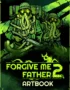 Forgive Me Father 2 - Digital Artbook 3 Forgive Me Father 2 - Digital Artbook