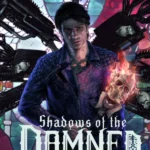 Shadows of the Damned: Hella Remastered