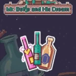 Mr.Bottle and his dream