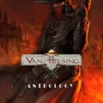 The Incredible Adventures of Van Helsing Anthology