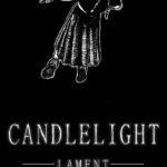 Candlelight: Lament