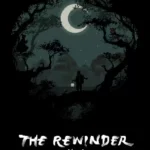 The Rewinder