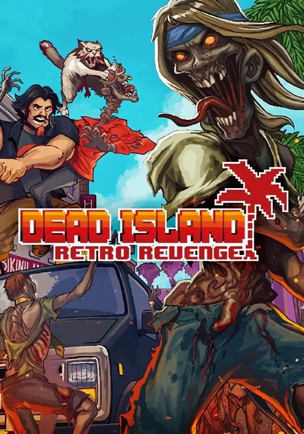Купить Dead Island: Retro Revenge