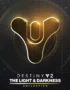 Destiny 2: The Light & Darkness Collection 7 Destiny 2: The Light & Darkness Collection