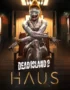 Dead Island 2 - Haus