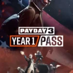 PAYDAY 3: Year 1 Pass