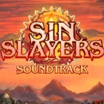 Sin Slayers: Reign of The 8th - Soundtrack