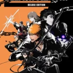 BLEACH Rebirth of Souls - Deluxe Edition