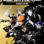 BLEACH Rebirth of Souls - Ultimate Edition