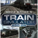 Train Simulator 2022 - Train Simulator: MRCE BR 185.5 Loco Add-On