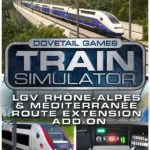 Train Simulator 2022 - Train Simulator: LGV Rhône-Alpes & Méditerranée Route Extension Add-On