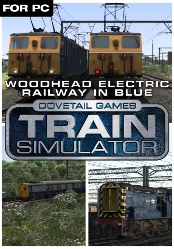 Train Simulator 2022 - Train Simulator: Woodhead Electric Railway in Blue Route Add-On