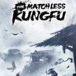 The Matchless Kungfu