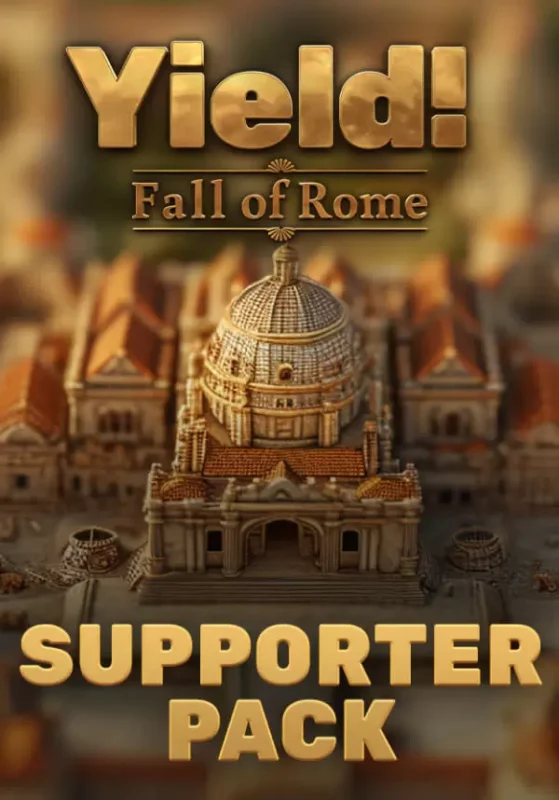 Yield! Fall of Rome - Supporter Pack