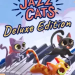 Jumping Jazz Cats - Deluxe Edition