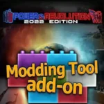 Modding Tool Add-on - Power & Revolution 2022 Edition