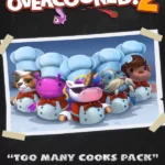 Overcooked! 2 - Too Many Cooks