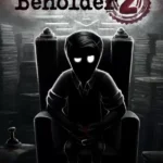 Beholder 2