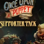 Once Upon A Puppet - Supporter Pack