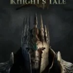 King Arthur: Knight's Tale