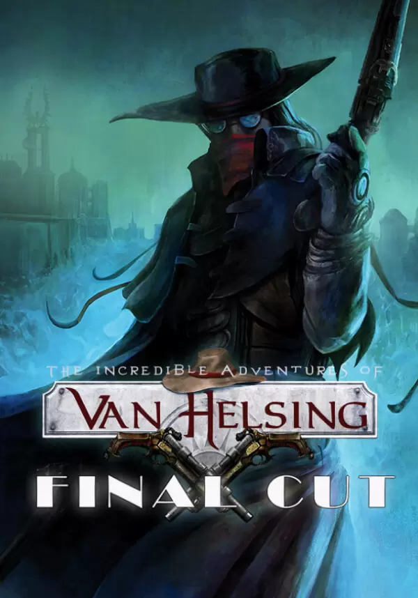 Купить The Incredible Adventures of Van Helsing: Final Cut