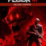 Killing Floor 3 - Deluxe Edition