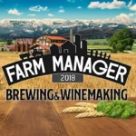Farm Manager 2018 - Brewing & Winemaking DLC