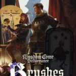 Kingdom Come: Deliverance II - Brushes with Death