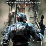 RoboCop: Rogue City - Unfinished Business