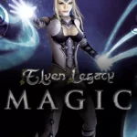Elven Legacy: Magic
