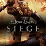 Elven Legacy: Siege