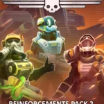 HELLDIVERS™ - Reinforcements Pack 2