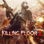 Killing Floor 2