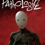 Pathologic 2