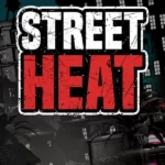 Street Heat