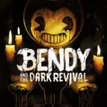 Bendy and the Dark Revival