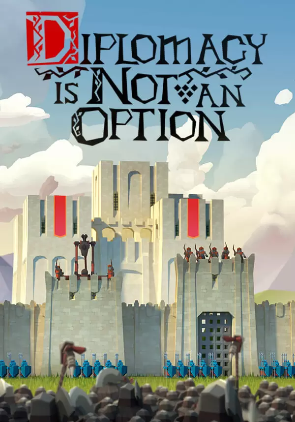 Купить Diplomacy is Not an Option