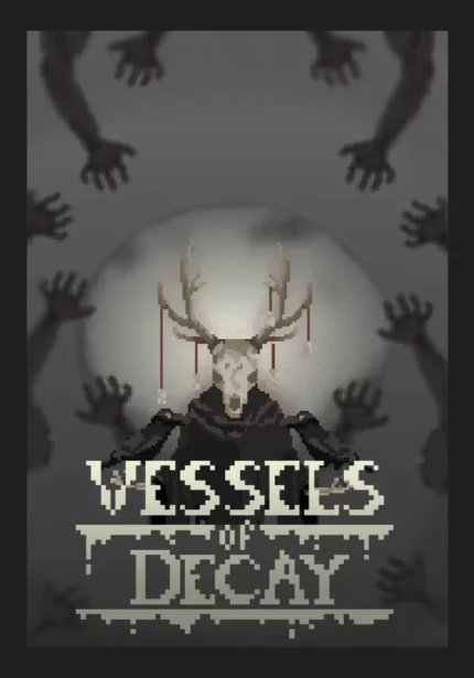 Vessels Of Decay