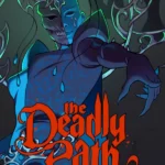 The Deadly Path