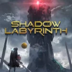 Shadow Labyrinth