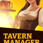 Tavern Manager Simulator