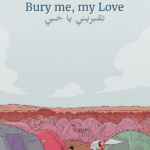 Bury me, my Love