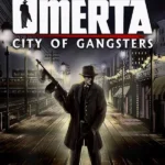 Omerta - City of Gangsters