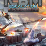 ICBM: Escalation - Endless October