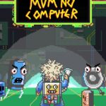 Look Mum No Computer