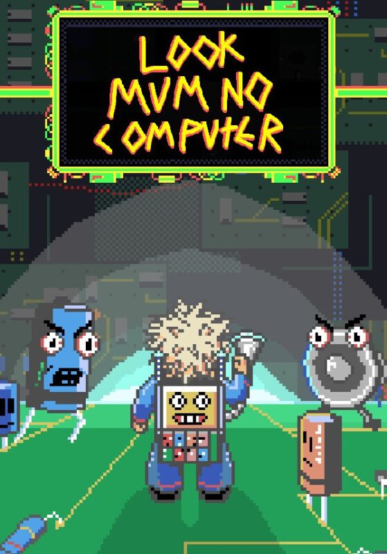 Look Mum No Computer