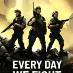 Every Day We Fight