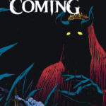 He is Coming