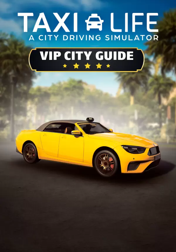 Купить Taxi Life: A City Driving Simulator - VIP City Guide