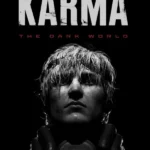 KARMA: The Dark World
